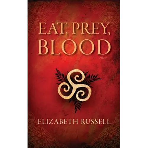 Eat, Prey, Blood