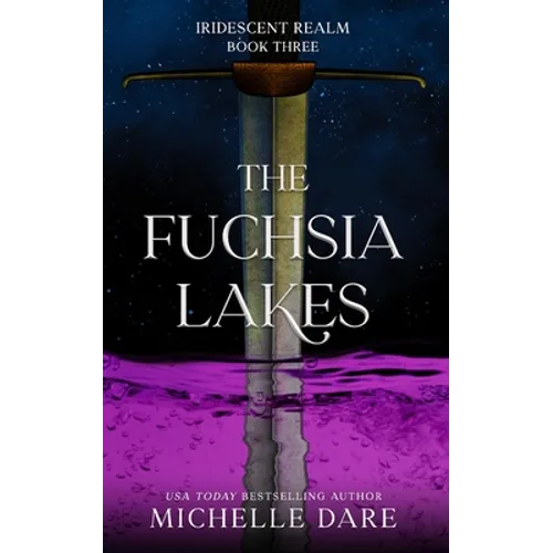 The Fuchsia Lakes