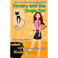 Sorcery and the Single Girl