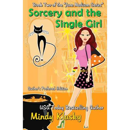 Sorcery and the Single Girl