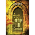 The Gnome Door Chronicles