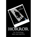 Horror: An Anthology