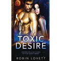 Toxic Desire