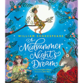 William Shakespeareâ (Tm)S a Midsummer Nightâ (Tm)S Dream