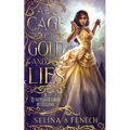 A Cage of Gold and Lies