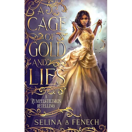 A Cage of Gold and Lies
