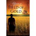 Upon a Field of Gold