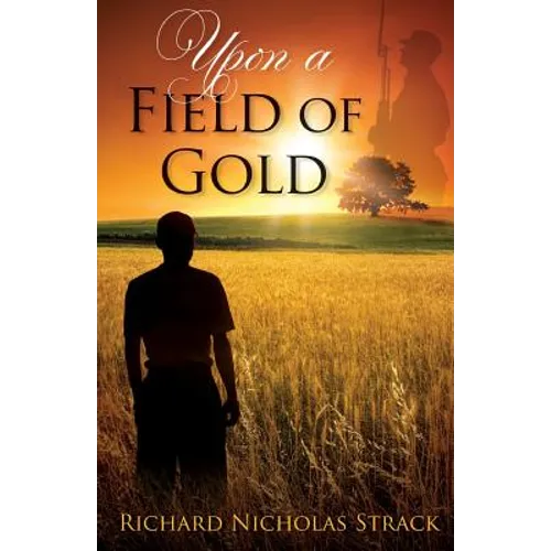 Upon a Field of Gold