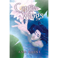 Captive Wings