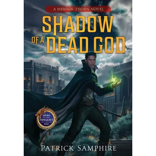 Shadow of a Dead God: An Epic Fantasy Novel
