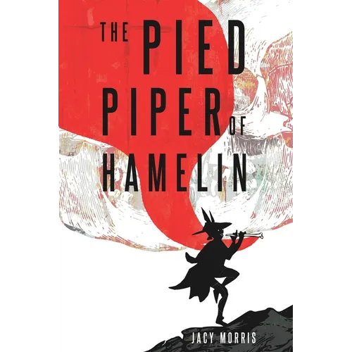 The Pied Piper of Hamelin