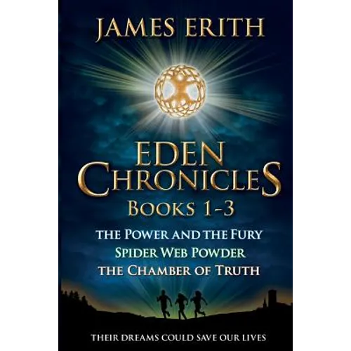 Eden Chronicles Book Set, Books 1-3