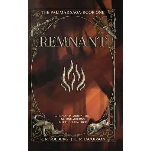 Remnant: The Palimar Saga: Book One
