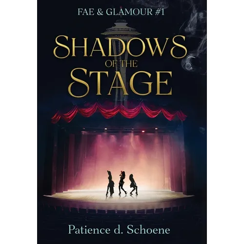 Shadows of the Stage