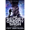 The Socket Greeny Saga: A Science Fiction Adventure