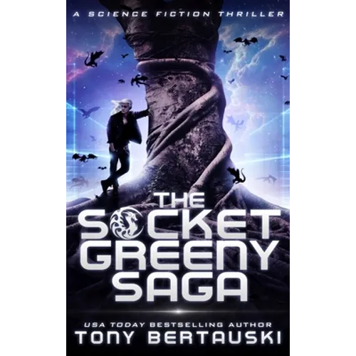 The Socket Greeny Saga: A Science Fiction Adventure