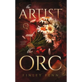 The Artist and the Orc: A Monster Fantasy Romance