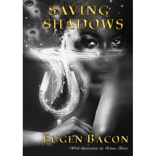 Saving Shadows