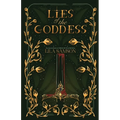 Lies of the Goddess