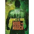Blood and Magick