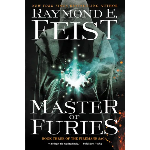 Master of Furies: Book Three of the Firemane Saga