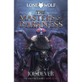 The Masters of Darkness: Magnakai Series Volume 12