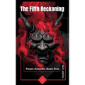 The Fifth Reckoning