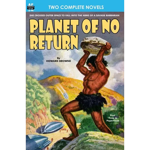 Planet of No Return & The Annihilator Comes