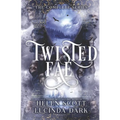 Twisted Fae: The Complete Series