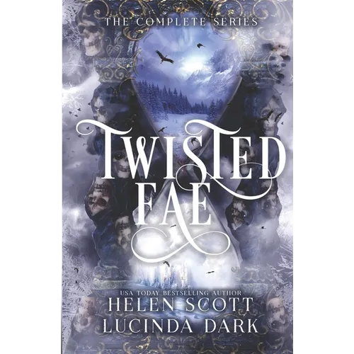 Twisted Fae: The Complete Series