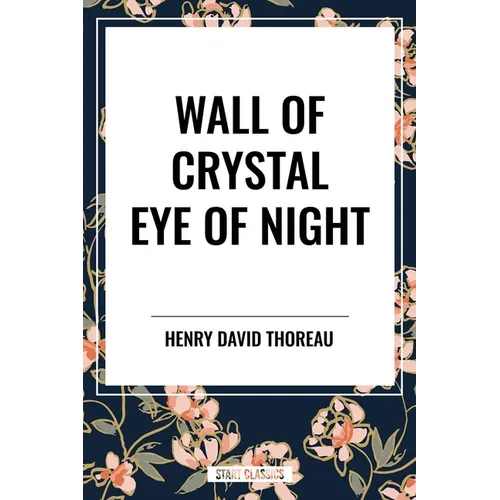 Wall of Crystal, Eye of Night