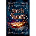 Secret Shadows