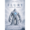 Flury: Journey of a Snowman