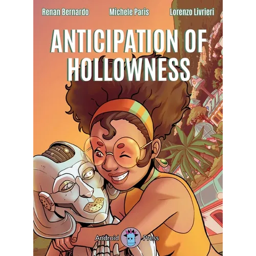 Anticipation of Hollowness