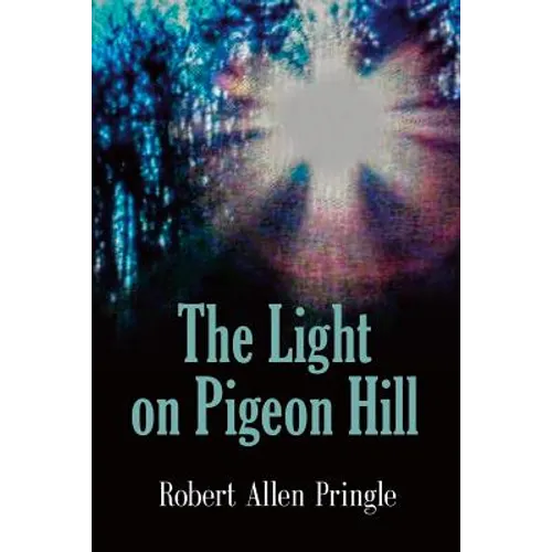 The Light on Pigeon Hill