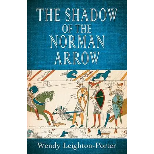 The Shadow of the Norman Arrow