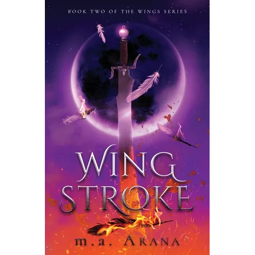 Wing Stroke: Book Two of the Wings Series