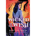 Wicked as You Wish