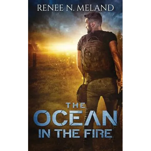 The Ocean in the Fire
