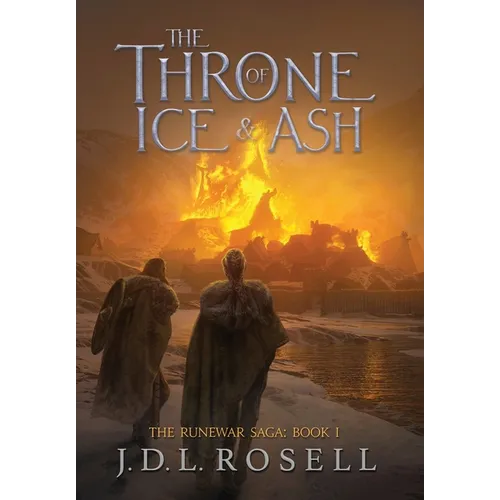 The Throne of Ice and Ash (The Runewar Saga #1)