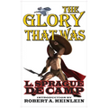 Glory That Was