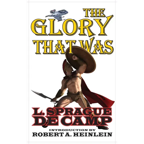 Glory That Was