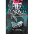 Far Removed