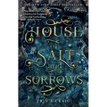 House of Salt and Sorrows