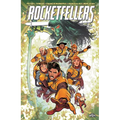 The Rocketfellers Volume 1: First Family of the Future
