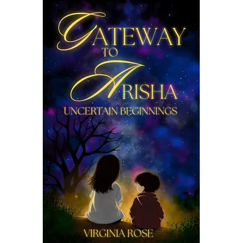 Gateway to Arisha: Uncertain Beginnings