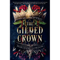 The Gilded Crown: A Raven's Trade Novel