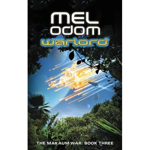Warlord: The Makaum War: Book Three