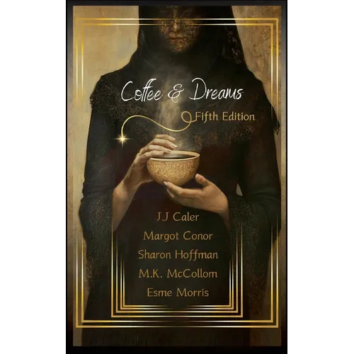 Coffee & Dreams Fifth Edition