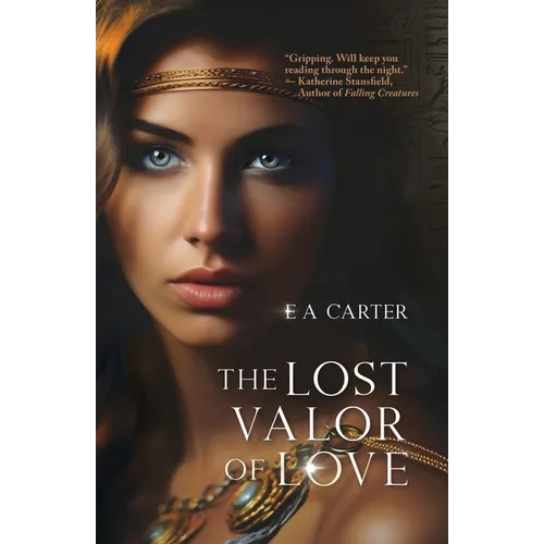 The Lost Valor of Love